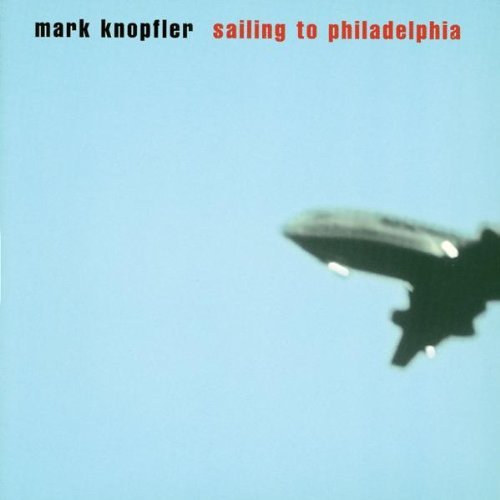Mark Knopfler Sailing To Philadelphia Import Eu 