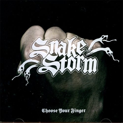 Snakestorm/Choose Your Finger