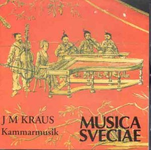 J.M. Kraus/Chamber Music
