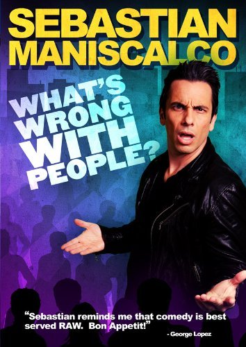 Sebastian Maniscalco/What's Wrong With People@Ws