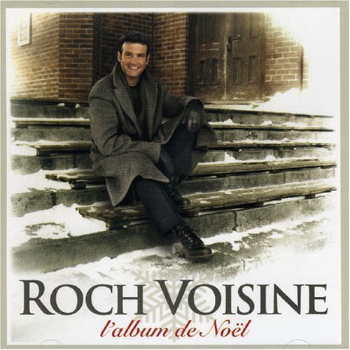 Roch Voisine/Album De Nol