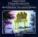 J. Haydn/Con Org 2/7/8@Haselboeck*martin (Org)@Divert Salzburg