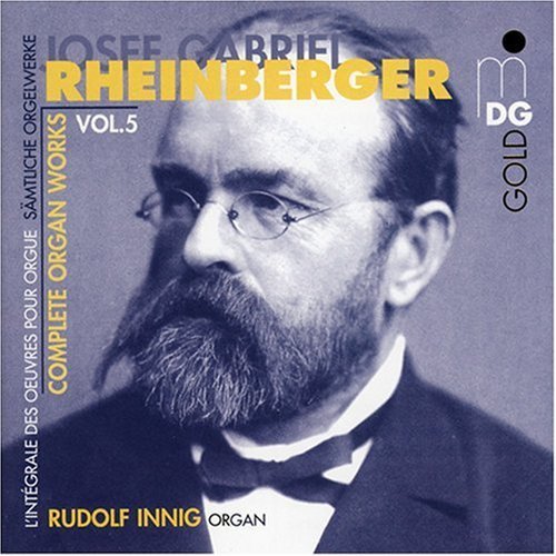 J. Rheinberger/Complete Organ Works@Innig*rudolf (Org)