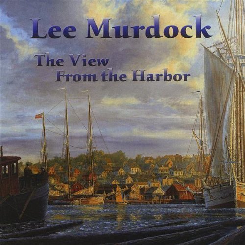 Lee Murdock/View From The Harbor