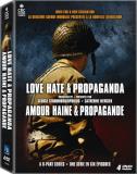 Love Hate & Propaganda Love Hate & Propaganda 