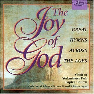 Joy Of God-Great Hymns Across/Joy Of God-Great Hymns Across@Jordan*ronald S. (Org)@Palmer/Choir Of Yorkminster Pa