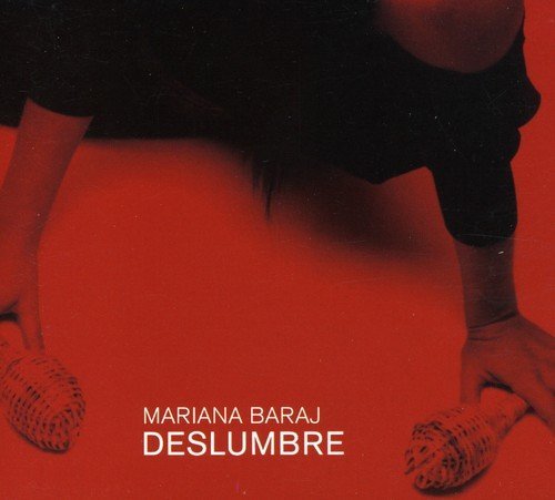 Mariana Baraj/Deslumbre@Import-Arg
