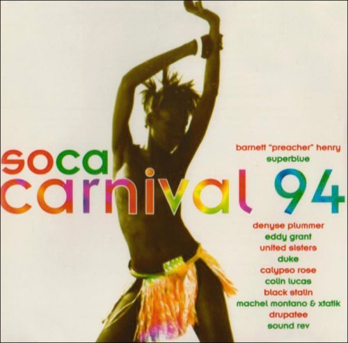 Soca Carnival 94/Soca Carnival 94