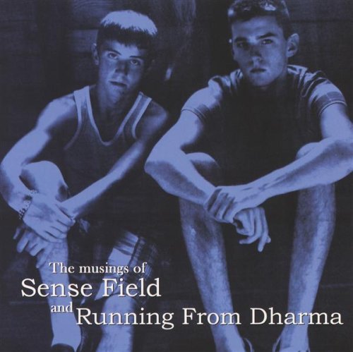 Sense Field/Running From Dharm/Musings Of Ep