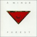 Minor Forest/Inindependence