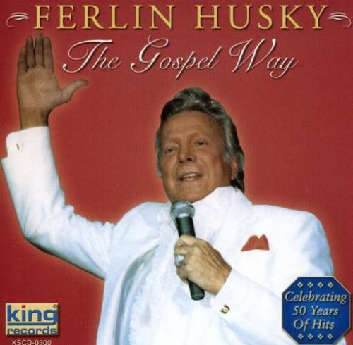 Ferlin Husky/Gospel Way