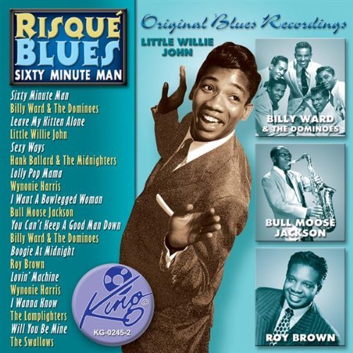 Risque Blues-Sixty Minute Man/Risque Blues-Sixty Minute Man