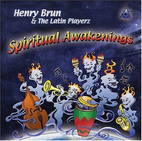 Henry & The Latin Playerz Brun/Spiritual Awakenings