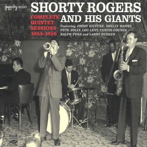 Shorty & His Giants Rogers/Complete Quintet Sessions 1954@3 Cd
