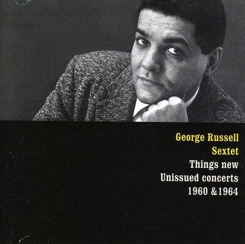 George Sextet Russell/Things New-Unissued Concerts 1@Import-Esp