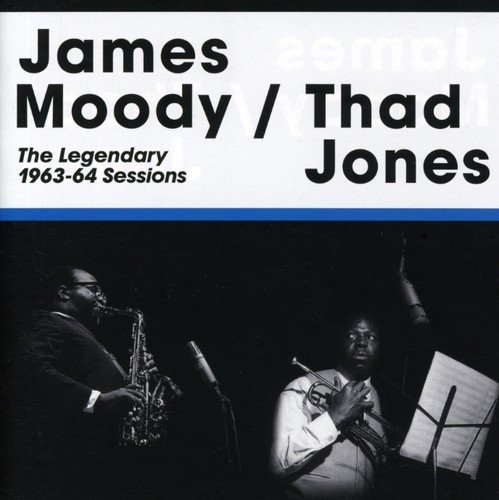 Moody/Jones/Legendary 1963-64 Sessions@Import-Esp