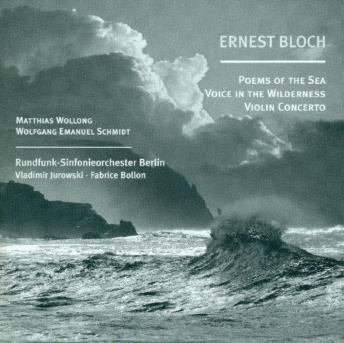 E. Bloch/Bloch E.: Poems Of The Sea