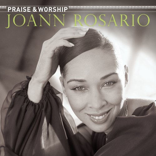 Joann Rosario/Praise & Worship