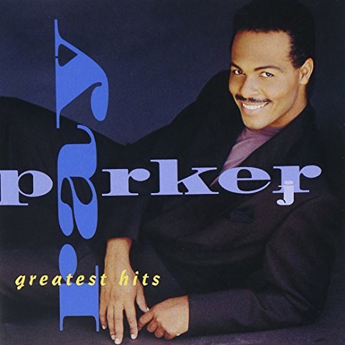 Ray Parker Jr. Greatest Hits 