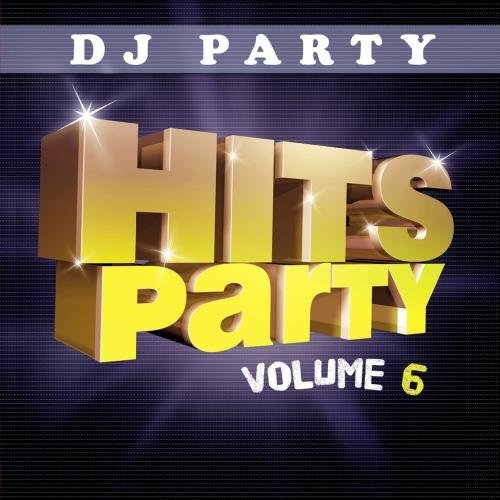 Dj Party/Vol. 6-Hits Party@This Item Is Made On Demand@Could Take 2-3 Weeks For Delivery