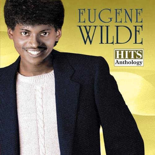 Eugene Wilde/Hits Anthology@This Item Is Made On Demand@Could Take 2-3 Weeks For Delivery