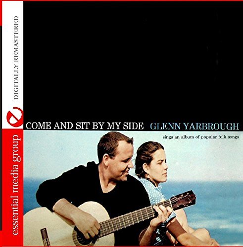 Glenn Yarbrough/Come & Sit By My Side@Cd-R@Remastered