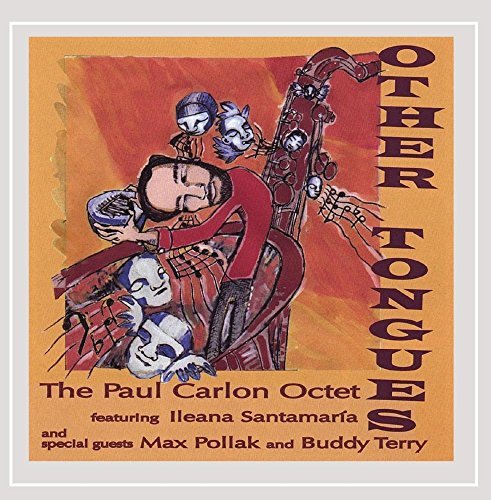 The Paul Carlon Octet/Other Tongues