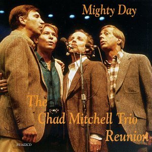 Chad Mitchell Mighty Day 