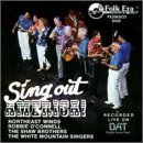 Shaw Brothers & Others/Sing Out America@O'Connell/Northeast Winds@White Mountain Singers
