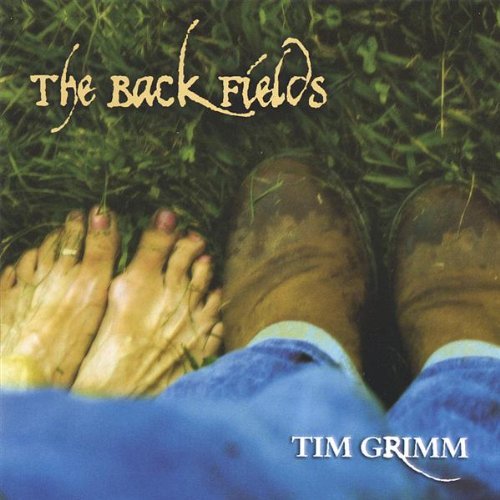 Tim Grimm Back Fields 