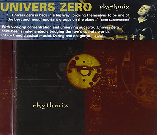 Univers Zero/Rhythmix
