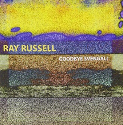Ray Russell/Goodbye Svengali