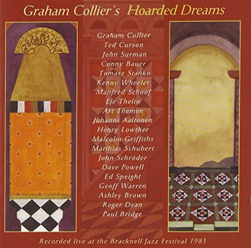 Graham Collier/Hoarded Dreams