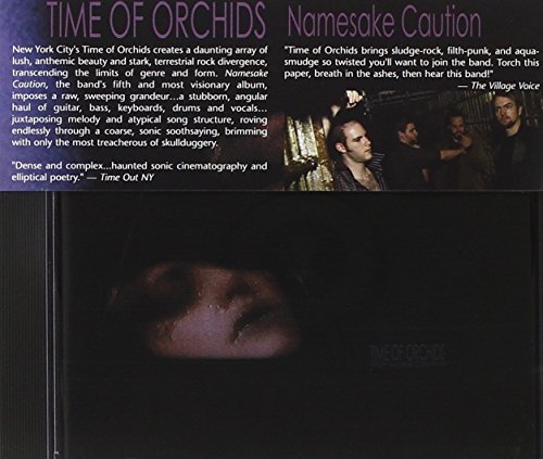 Time Of Orchids/Namesake Caution