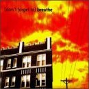 (don'T Forget To) Breathe/(don'T Forget To) Breathe