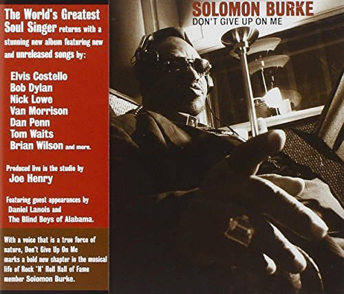Solomon Burke/Don'T Give Up On Me