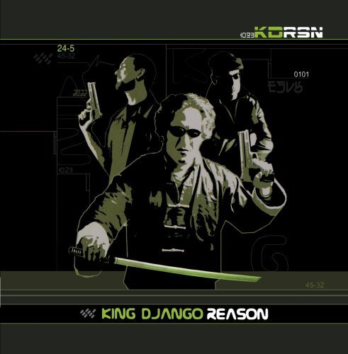 King Django/Reason