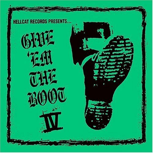 Give 'Em The Boot/Vol. 4-Give 'Em The Boot