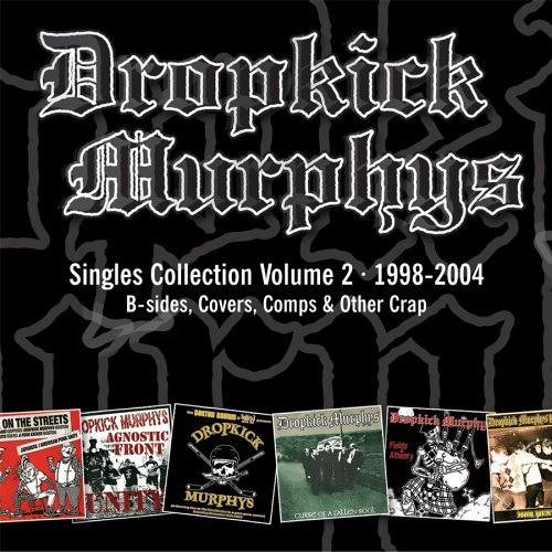 Dropkick Murphys/Vol. 2-Singles Collection