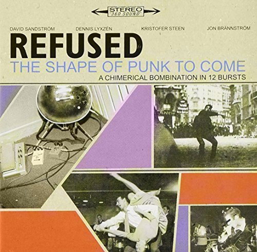 Refused/Shape Of Punk To Come