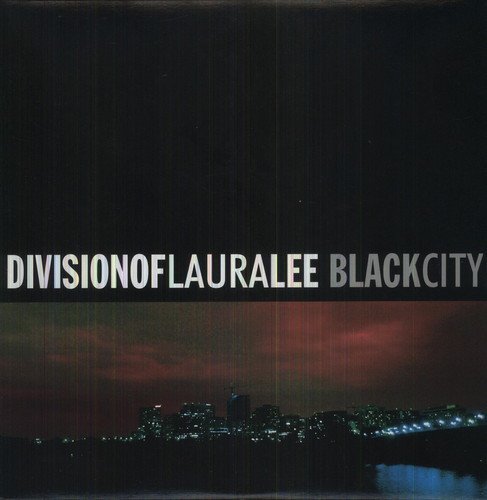 Division Of Laura Lee/Black City