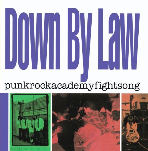 Down By Law/Punkrockacademyfightsong@Cd-R