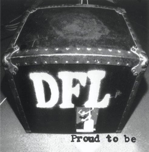 Dfl/Proud To Be Dfl@Wea408@Z019/Eptm