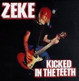 Zeke Kicked In The Teeth 
