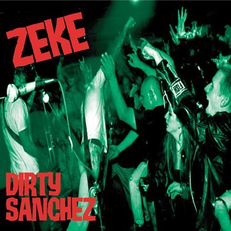 Zeke Dirty Sanchez 