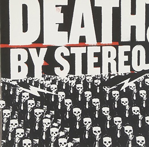 Death By Stereo/Into The Valley Of The Death
