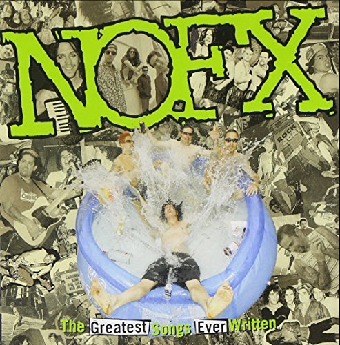 Nofx/Greatest Songs Ever Written (B