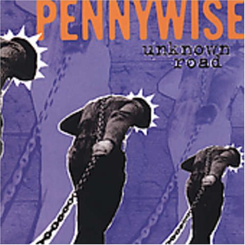 Pennywise Unknown Road 