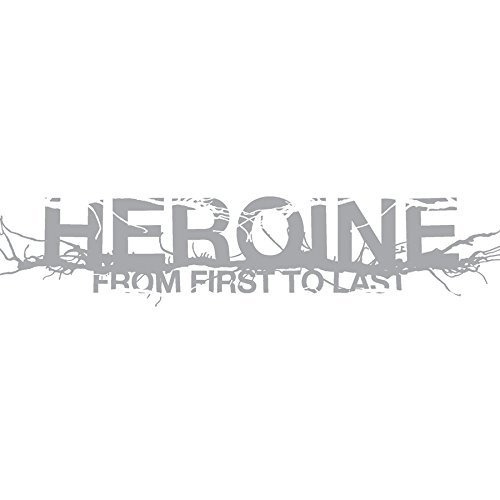 From First To Last/Heroine@Explicit Version