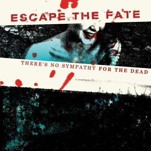 Escape The Fate There's No Sympathy For The De 
